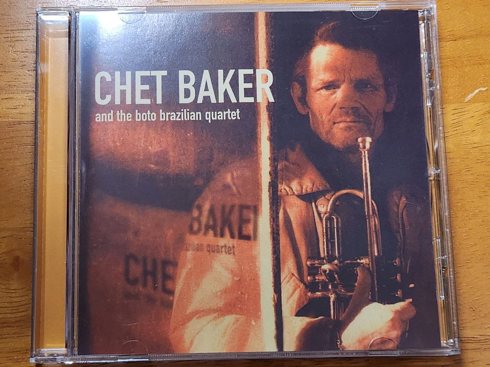 ジャズ一般 Chet Baker & The Boto Brasilian Quartet