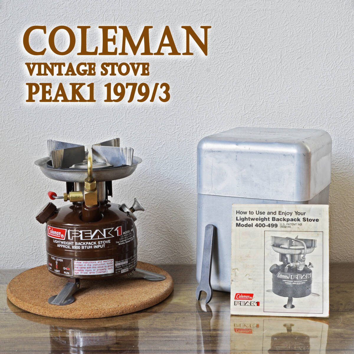 ほぼ新品】美品 初代デカール コールマン peak1 400 1979年3月製 ほぼ新品】美品 初代デカール コールマン peak1 400 1979年3月製