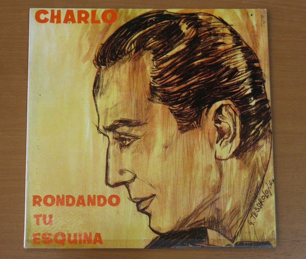 LP CHARLO RONDANDO TU ESQUINA 70.145 輸入盤 中古品 (レコード チャルロ)