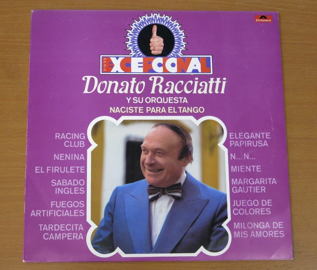 LP Donato Racciatti Y SU ORQUESTA NACISTE PARA EL TANGO 2482549 輸入盤 中古品 (レコード ドナート・ラシアッティ)