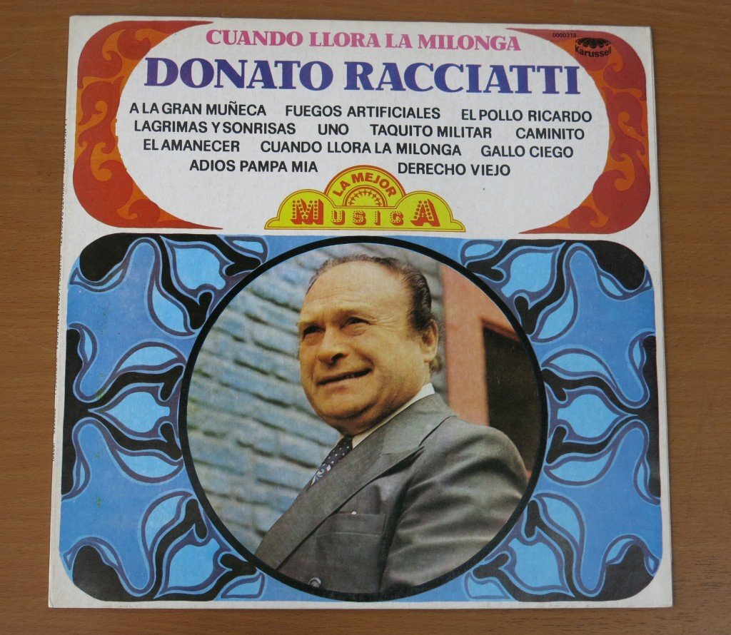 LP CUANDO LLORA LA MILONGA DONATO RACCIATTI 0000318 輸入盤 中古品 (レコード ドナート・ラシアッティ)