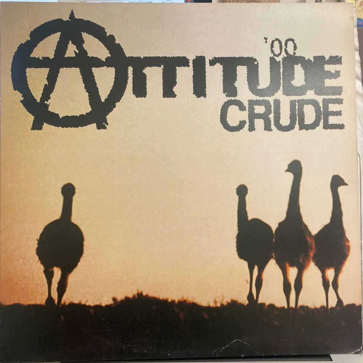 インディーズ Crude - Attitude