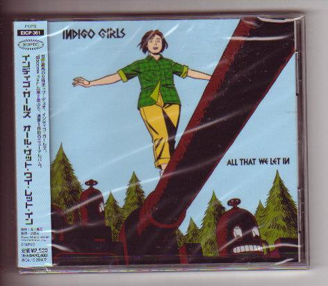CD:Indigo Girls インディゴ・ガールズ/オール・ザット・ウイ・レット・イン 新品未開封