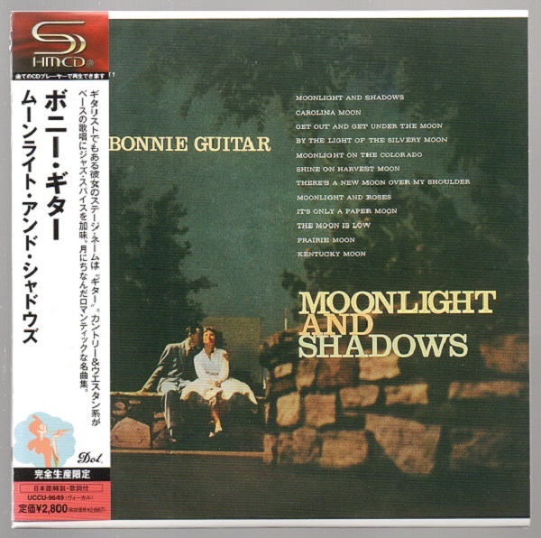 [中古 紙ジャケCD] ボニー・ギター/ ムーンライト・アンド・シャドウズ ~MOONLIGHT AND SHADOWS~ ☆SHM-CD紙ジャケット仕様