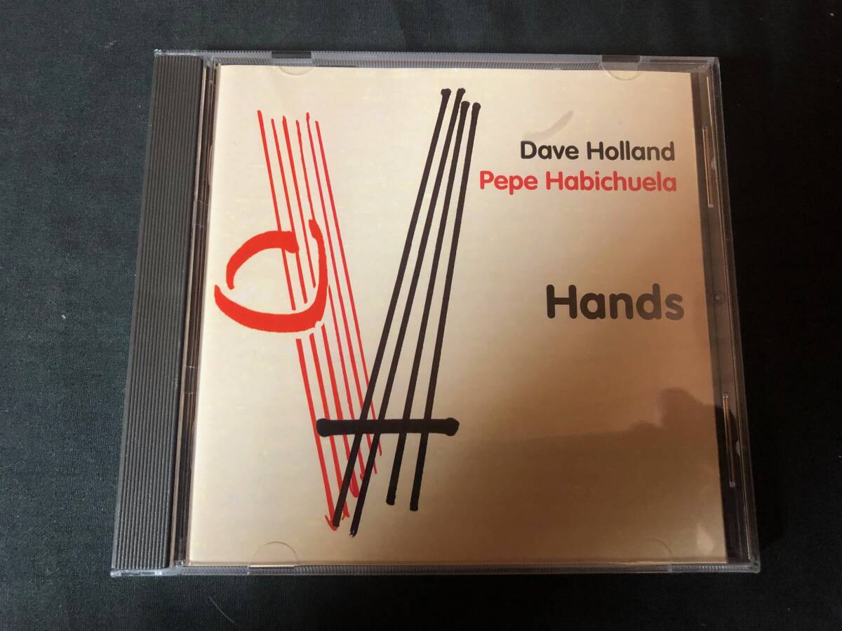 ジャズ一般 DAVE HOLLAND & PEPE HABICHUELA - HANDS CD