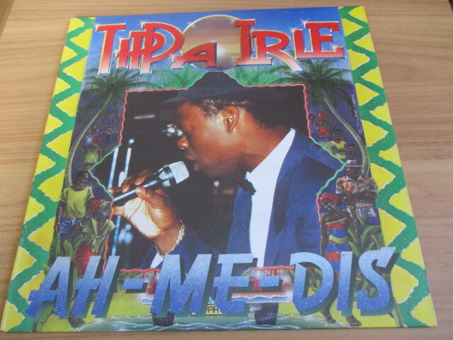 TIPPA IRIE LP！AH ME DIS, RAGGAMUFFIN GIRL, PETER HUNNIGALE, 美盤
