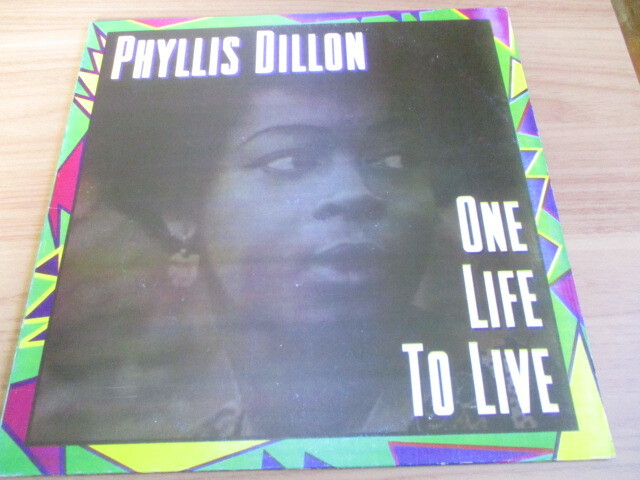 PHYLLIS DILLON LP！ONE LIFE TO LIVE, やっぱり JA 盤 で聴きたい, 16曲入り, 概ね美品