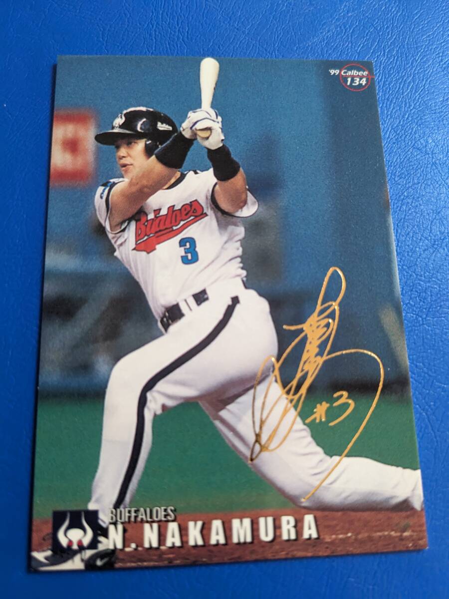 1999 год Calbee Professional Baseball chip s Gold автограф карта близко металлический No.134 Nakamura ..