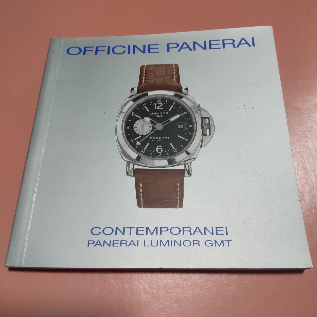 OFFICINE PANERAI 純正 LUMINOR GMT 40 44 MM CONTEMPORANEI 時計 取説 冊子 取扱説明書 オフィチーネ パネライ 正規 付属 PAA00493 レア