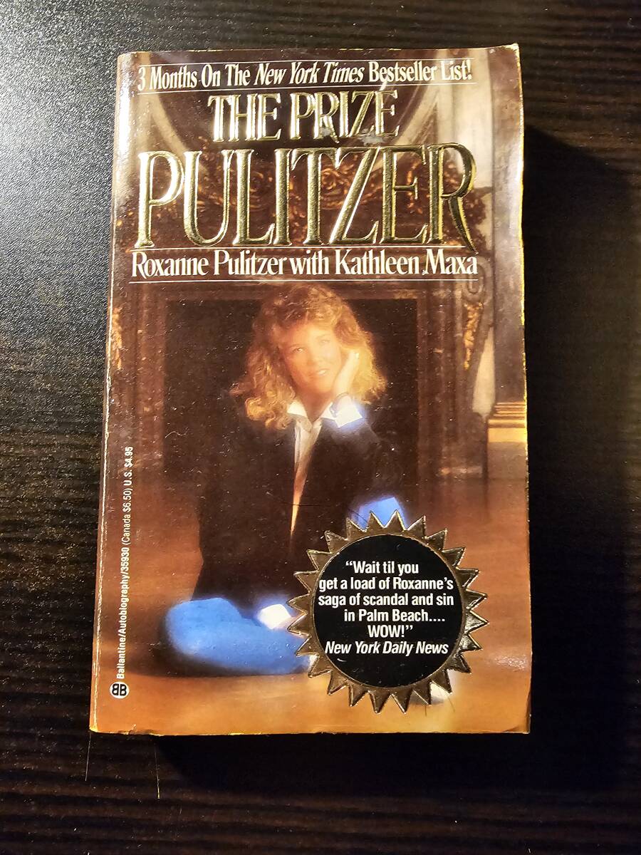 洋書 The Prize PULITZER Roxanne Pulitzer with Kathleen Maxa