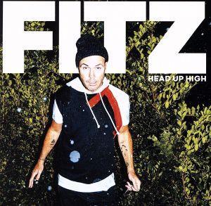 【輸入盤】Head Up High/Fitz