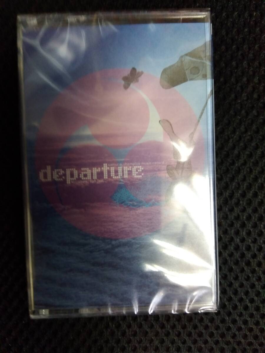 SAMURAI CHAMPLOO MUSIC RECORD 'DEPARTURE'　カセット