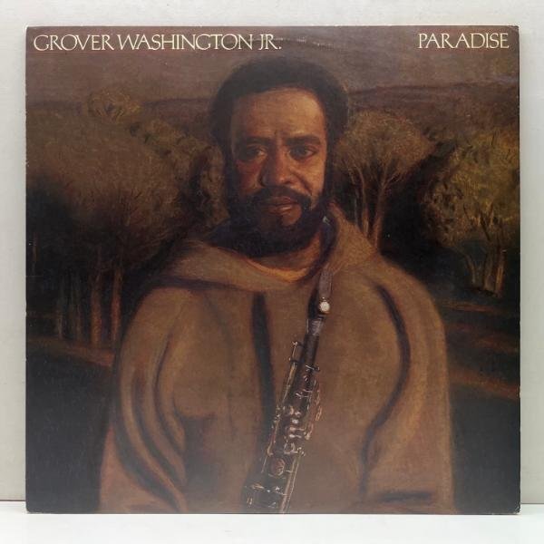 良好盤!! USオリジナル VANGELDER刻印 GROVER WASHINGTON JR. Paradise ('79 Elektra) フィラデルフィア録音の黄金Soulジャズ ZEEBRA ネタ