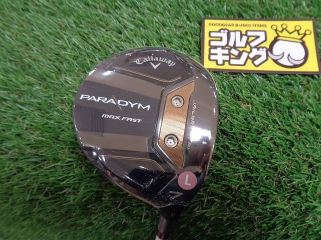 GK石川橋●新品380 【値下げ】【レディース】 キャロウェイ◆PARADYM MAX FAST◆ELDIO40 for Callaway(JP)◆L◆22゜◆7W◆