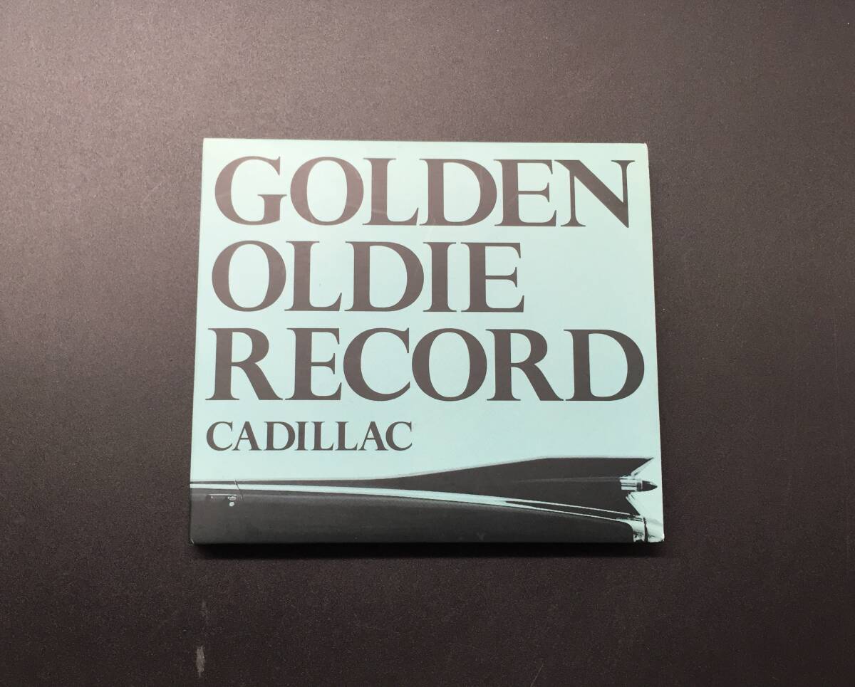 【CD】CADILLAC キャディラック「GOLDEN OLDIE RECORD」
