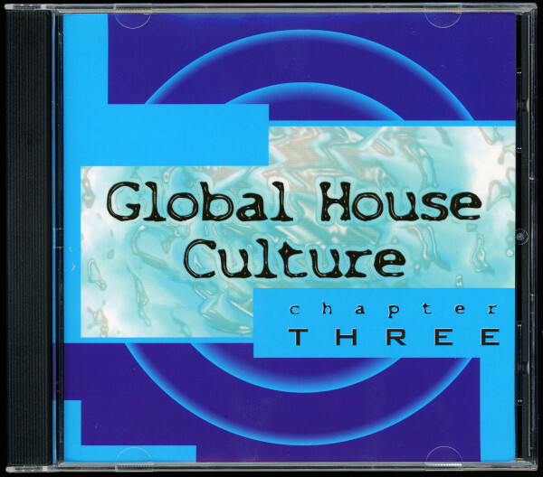【CD】Global House Culture 3 [VMP 050396-2] Up 2 Date / Natural Exprezzion / Double Dee / Shanna / Kaikoo / Aquarian / Exciter