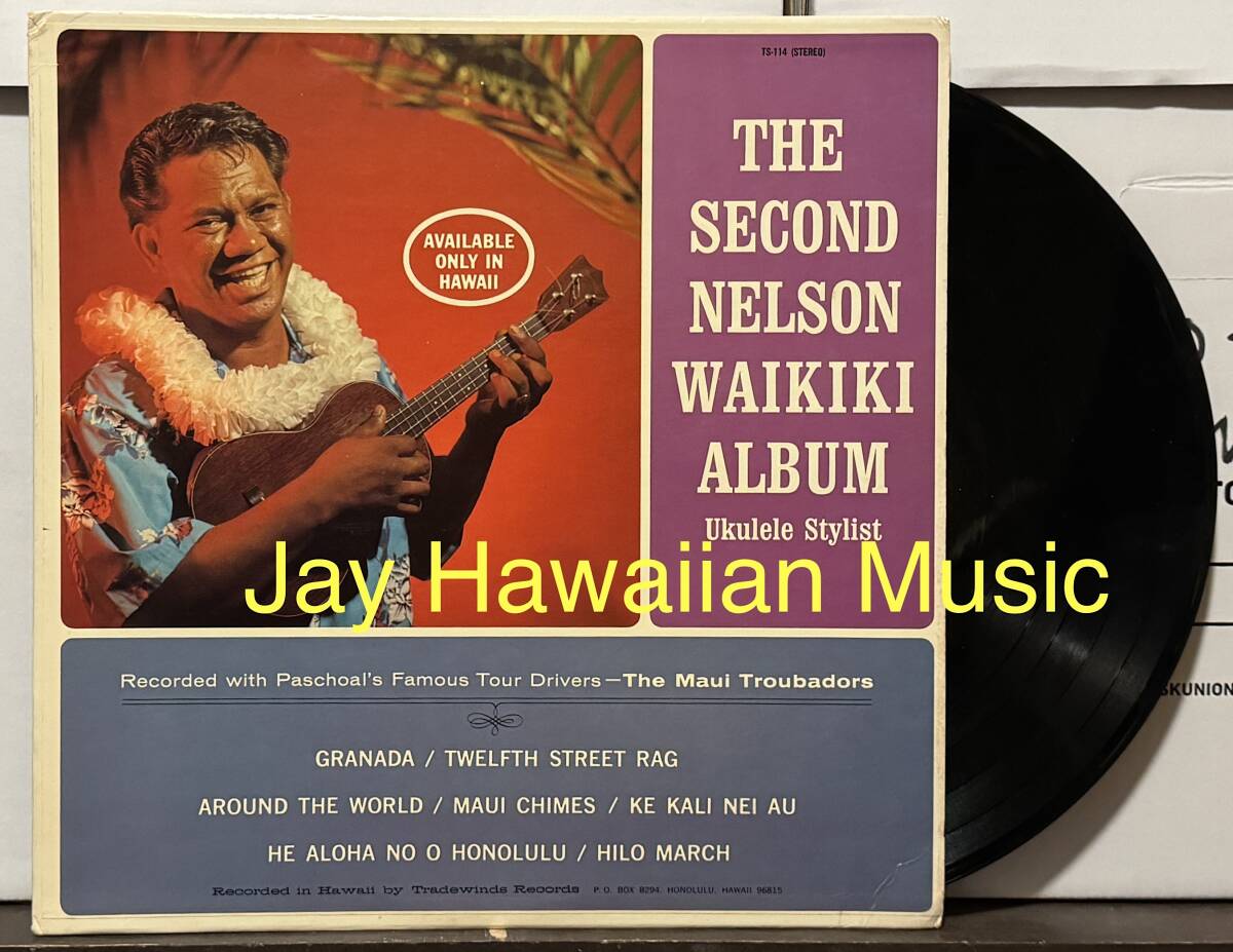 `Ukulele solo, Accordion solo, Hawaii LP Nelson Waikiki, Kani Nahaku The Maui Troubadors ハワイレコード
