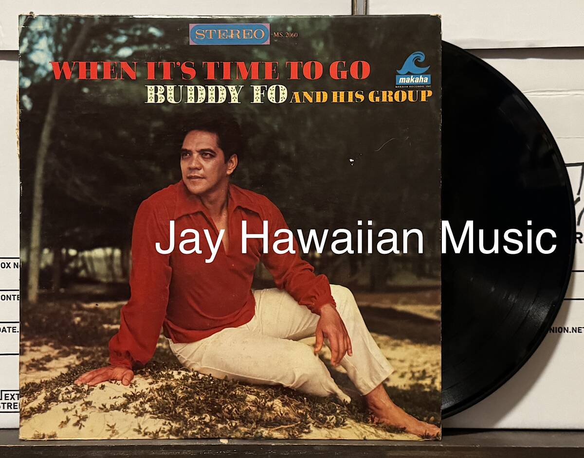 AOR Hawaii LP Buddy Fo & His Group/When It`s Time To Go ハワイレコード