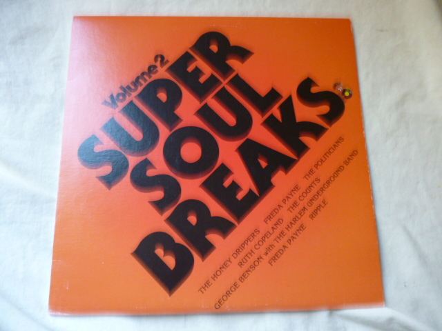 VA - Super Soul Breaks Volume 2 最高名曲コンピ MURO監修 HONEY DRIPPERS / IMPEACH THE PRESIDENT 収録　試聴