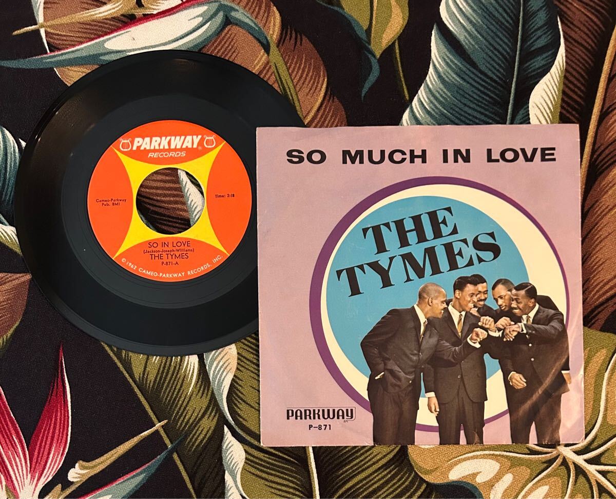 R&B、ソウル The Tymes 1963 US Original 7inch So Much In Love / Roscoe James McClain