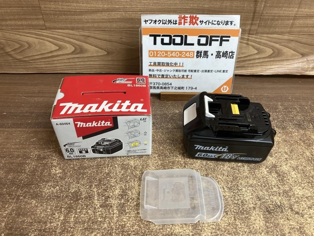 002○未使用品○マキタ makita バッテリ- BL1860B　18V　6.0Ah　高崎店