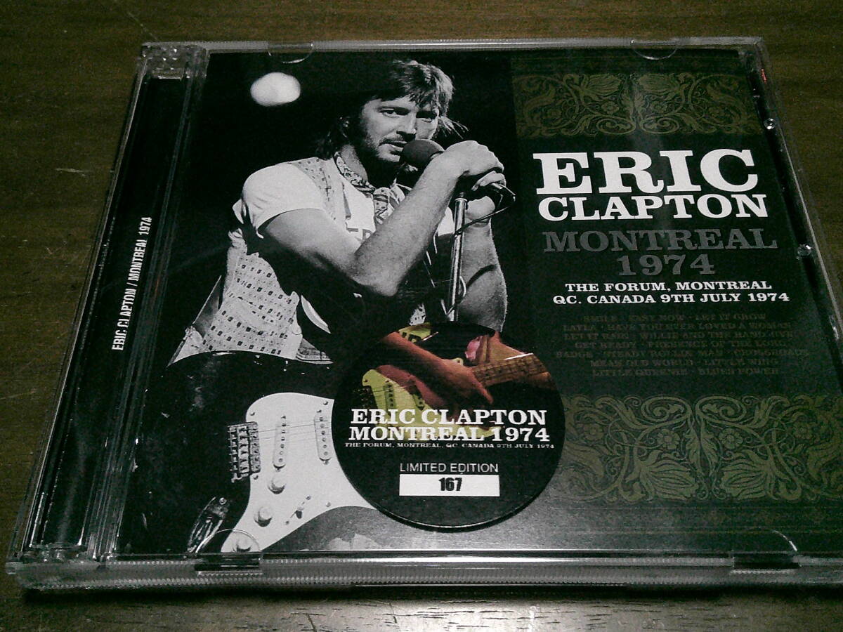 Eric Clapton《 MONTREAL 74 Soundboard Recording 》★ライブ2枚組