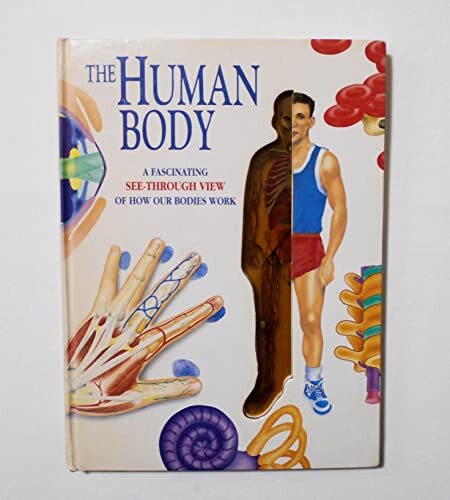 The Human Body Book A Fascinating See-Through View of How Our Bodies (中古品)