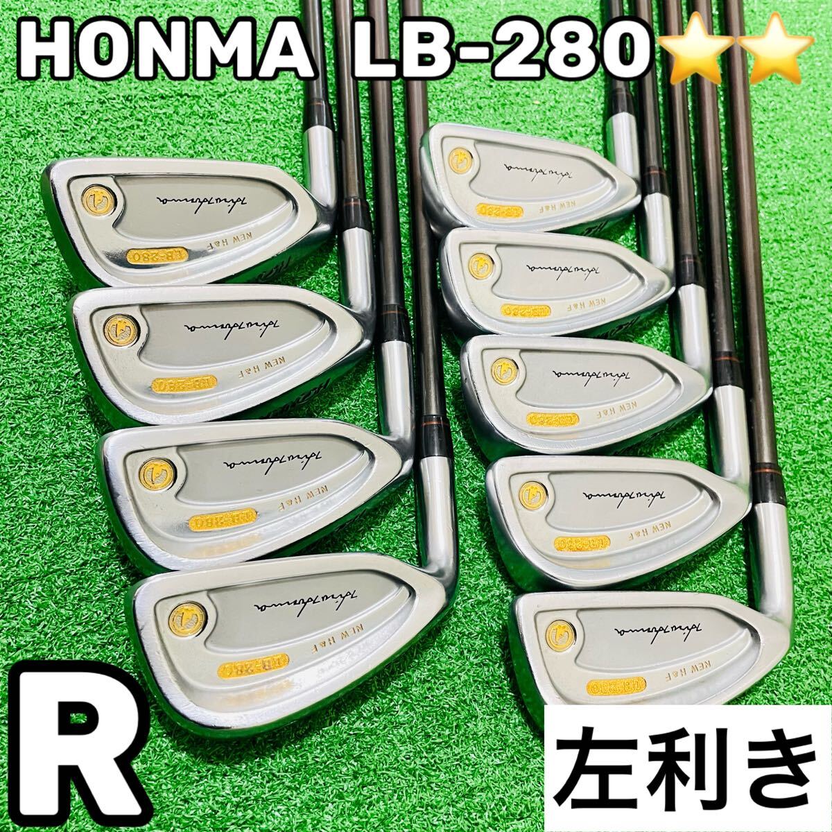 7953 HONMA LB-280 レフティ 左利き アイアン9本セット NEW feather weigh Titanium Carbon Type-S R-1 星2つ ホンマゴルフ 本間