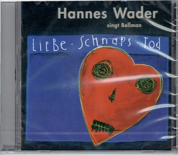 《LIEBE , SCHNAPS UND TOD》(1996)【1CD】∥HANNES WADER∥≡