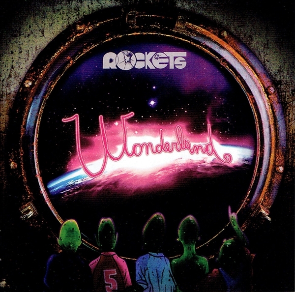 《WONDERLAND》(2019)【1CD】∥THE ROCKETS∥Ω