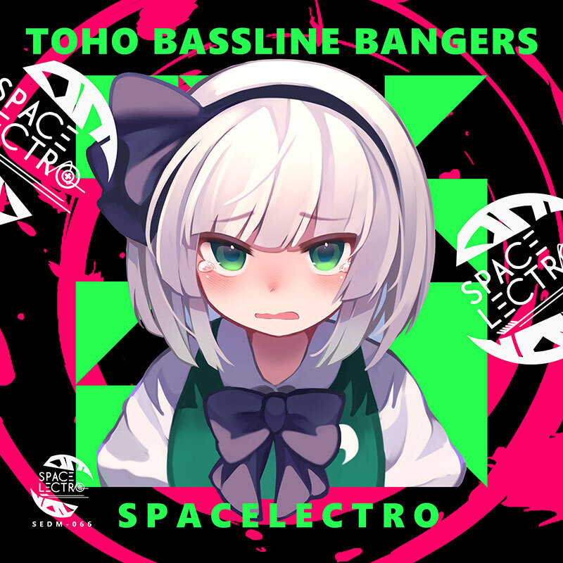TOHO BASSLINE BANGERS　-SPACELECTRO-