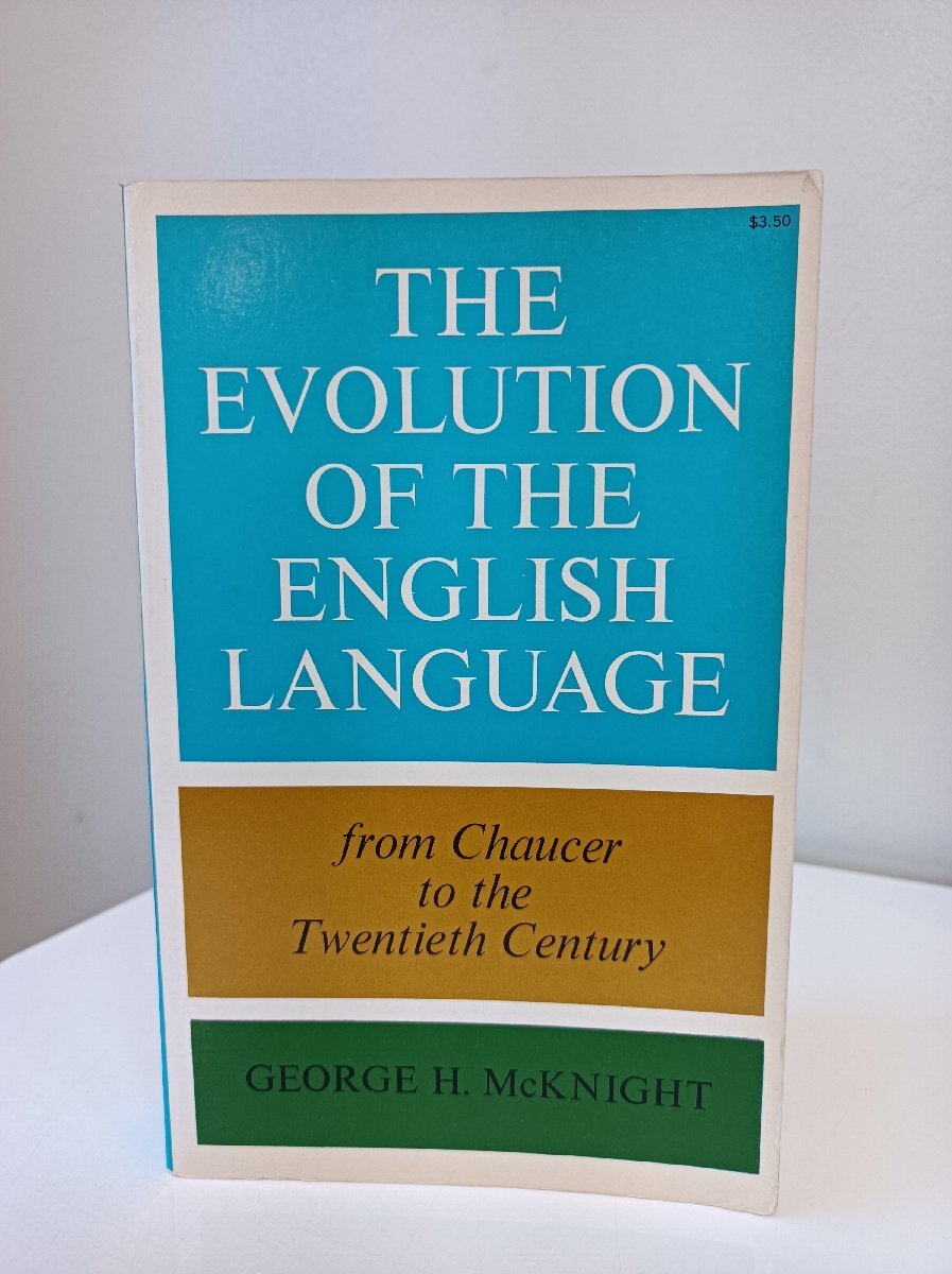 THE EVOLUTION OF THE ENGLISH LANGUAGE from Chaucer to the Twentieth Century GEORGE H. MCKNIGHT/英語/公用語/歴史/進(jìn)化/洋書/B3501022
