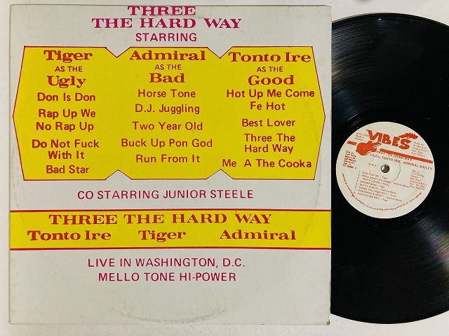 TIGER/ADMIRAL BAILEY/TONTO IRIE / THREE THE HARD WAY (JAMAICA VIBES/80S DANCEHALL人気コンピ)