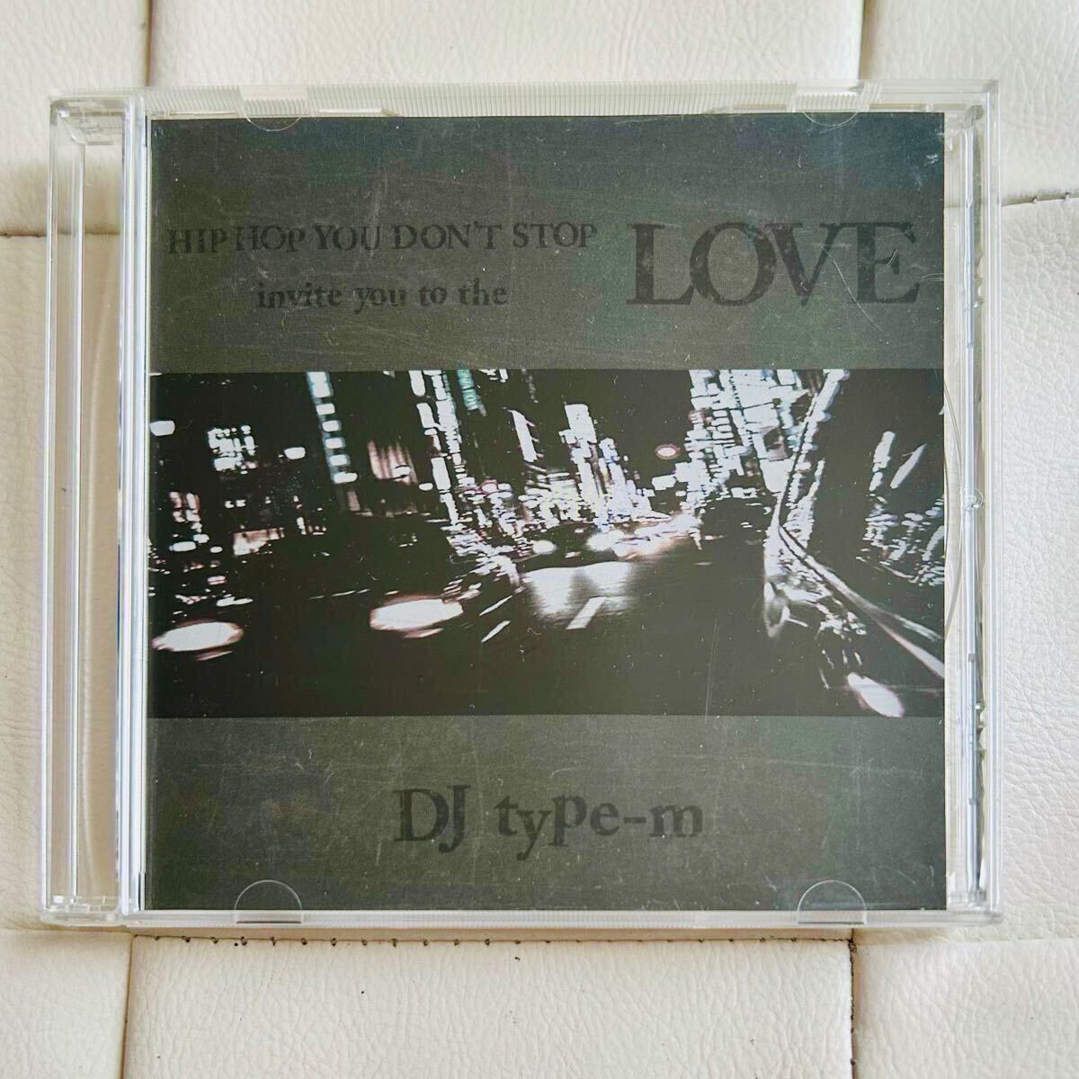 送料無料 / DJ TYPE-M / LOVE / JAZZY HIPHOP MIX / dj kiyo kentaro miyajima koco muro