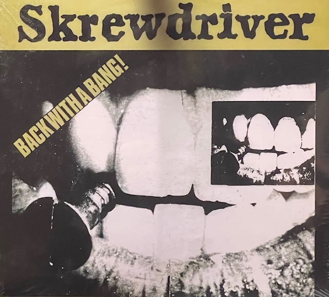 SKREWDRIVER Back with a Bang CD　鐵槌 桜花 雷矢 STRONG STYLE GRUESOME AGGROKNUCKLE Oi! skins