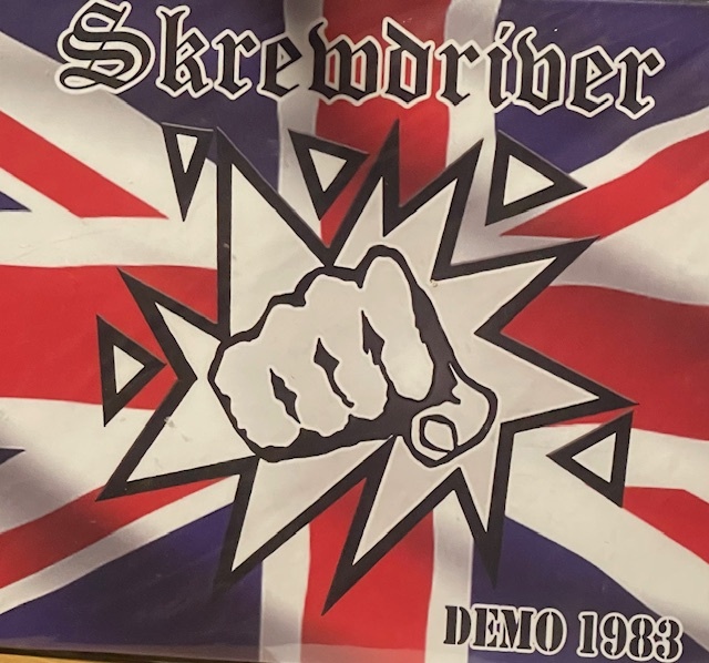 SKREWDRIVER Demo 1983 限定500枚 CD 鐵槌 桜花 雷矢 STRONG STYLE GRUESOME AGGROKNUCKLE Oi! skins