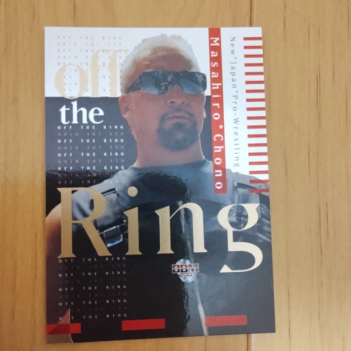 即決あり！BBMプロレスカード2003　蝶野正洋 　OFF THE RINGカード