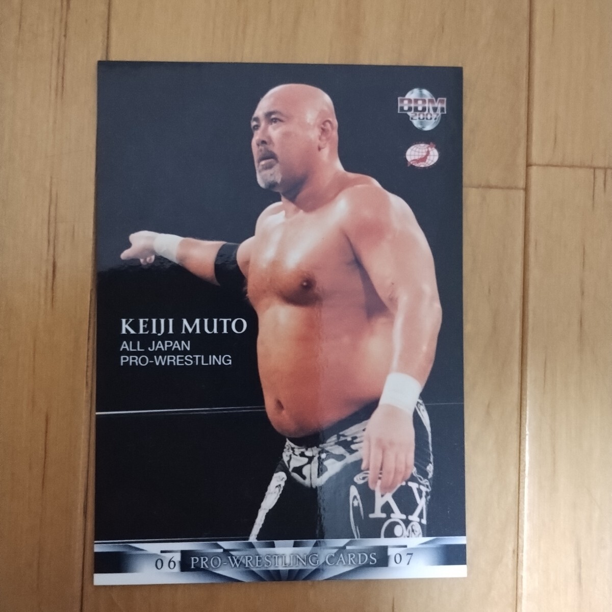 即決あり！BBMプロレスカード2007 武藤敬司　全日本プロレス