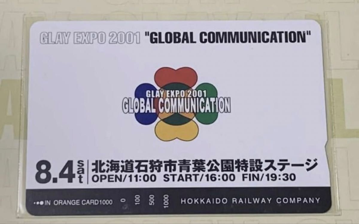 GLAY グレイ EXPO 2001 北海道石狩ライブ オレンジカード1000円 GLAY グレイ EXPO 2001 北海道石狩ライブ オレンジカード1000円