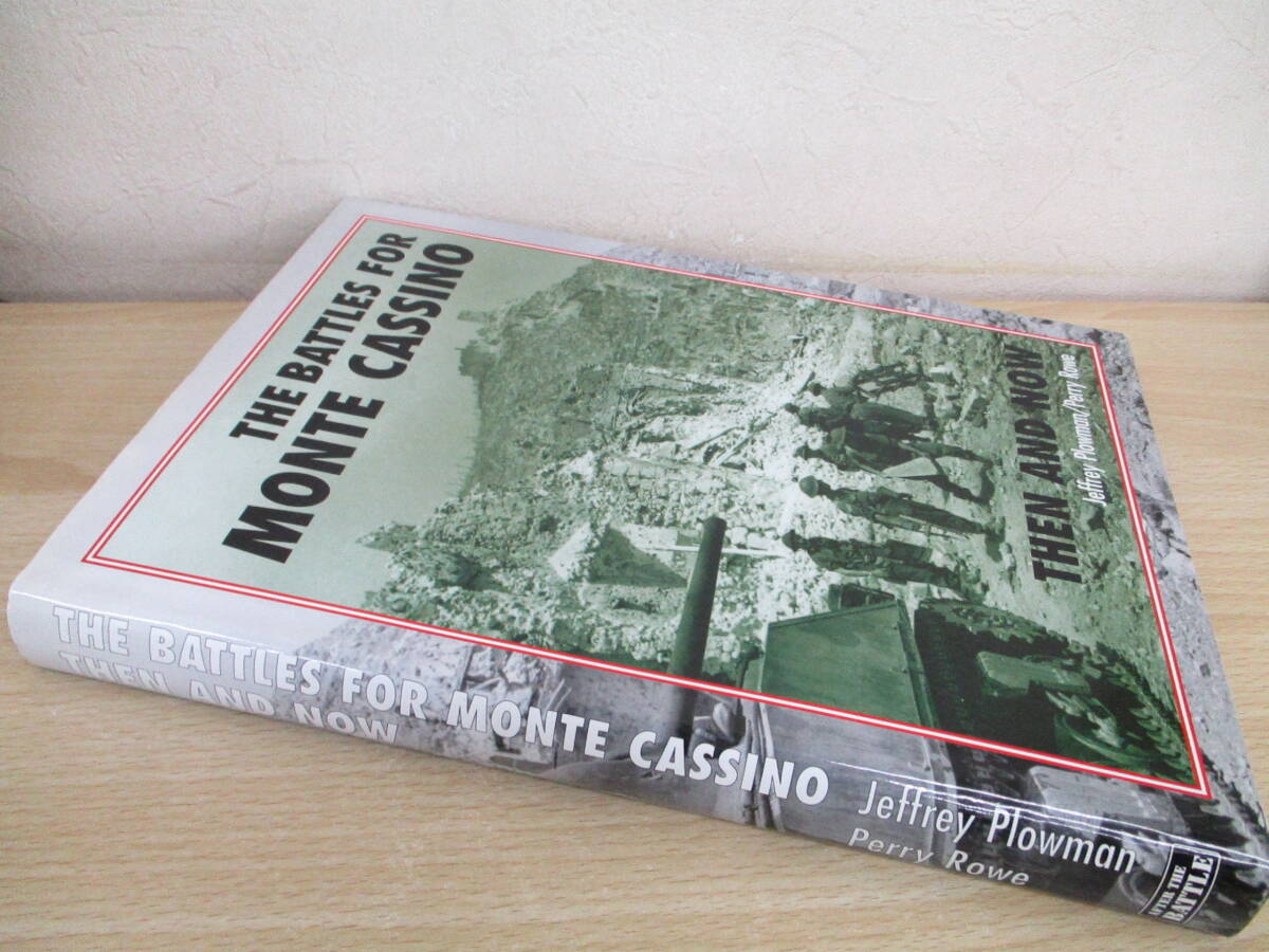 A215　　[洋書]　THE BATTLES FOR MONTE CASSINO THEN AND NOW　S0784