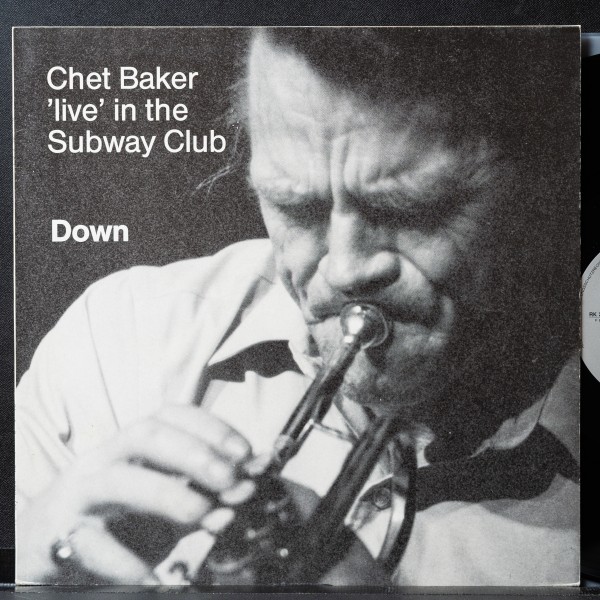 【独オリジナル】CHET BAKER LIVE IN THE SUBWAY CLUB DOWN チェットベイカー GERMANY盤_画像1