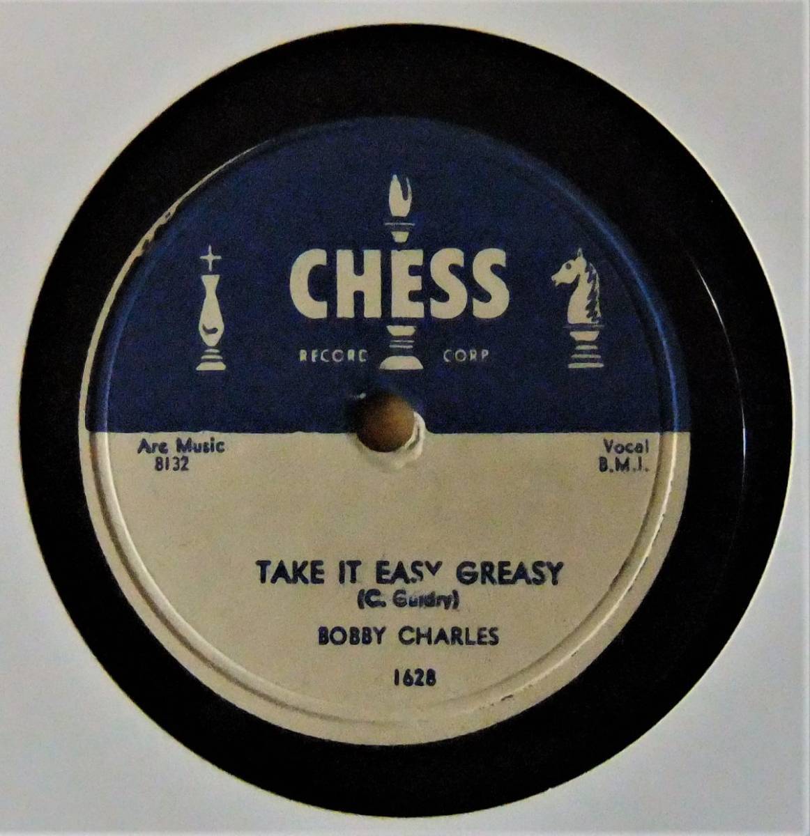 Rock & Roll/R&B 78rpm ■Bobby Charles / Take It Easy Greasy / Time Will Tell [Chess 1628]'56 SP盤_画像1