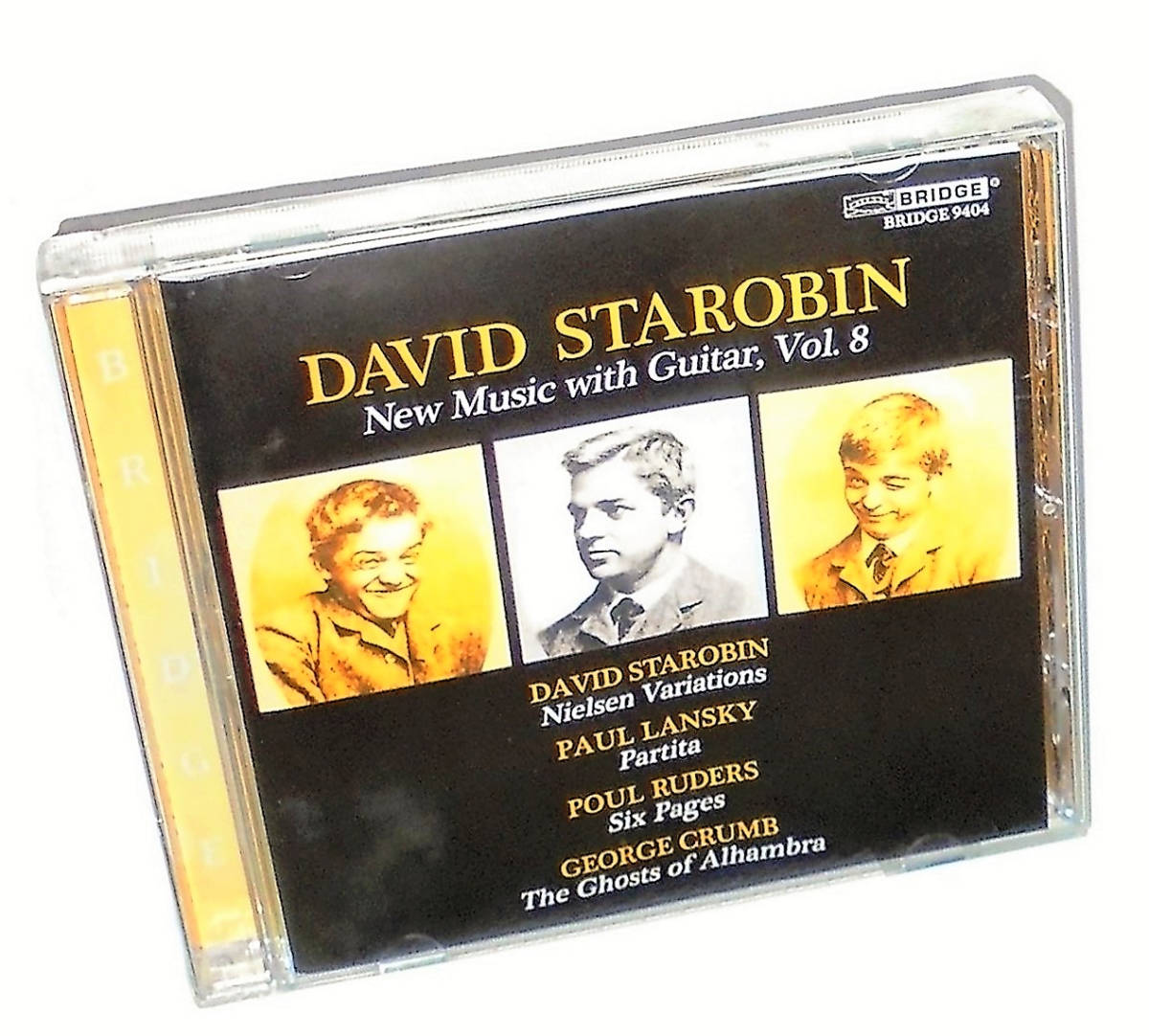 新品Bridge(存命)ランスキー ルーザス クラム ニールセン デイヴィッド スタロビン 超絶ギター作品集DAVID STAROBIN New Music With Guitar