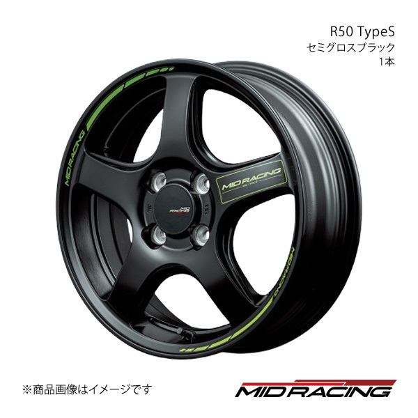 MID RACING/R50 TypeS ミラ イース 350/360系 アルミホイール1本【15×5.0J 4-100 INSET45 セミグロスブラック】