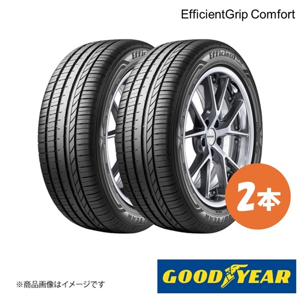 GOODYEAR グッドイヤー EfficientGrip Comfort 165/45R16 74V XL 夏タイヤ サマータイヤ 2本 165 45 16 05603734×2