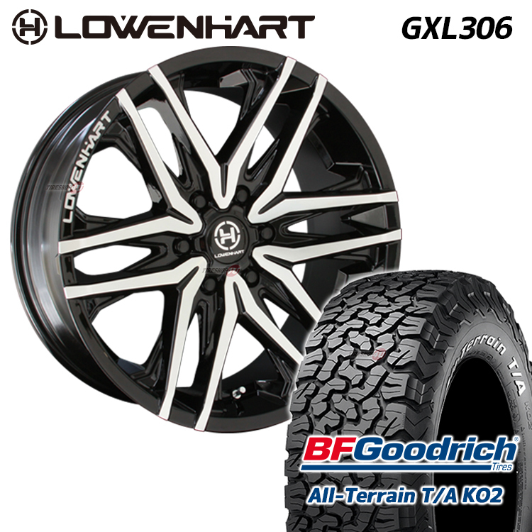 4本セット LOWENHART GXL306 20x8.5J 6/139.7 +10 BFGoodricH All-Terrain T/A KO2 285/55R20 ブラックレター プラド カスタム O/Fサイズ