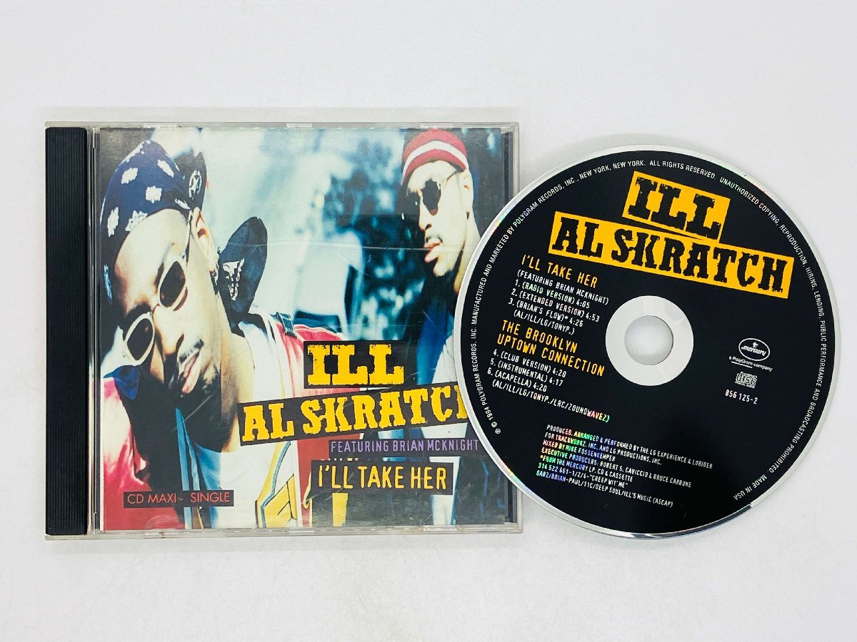 即決CD ILL AL SKRATCH / FEATURING BRIAN McKNIGHT / I'll TAKE HER / 856 125-2 Z32