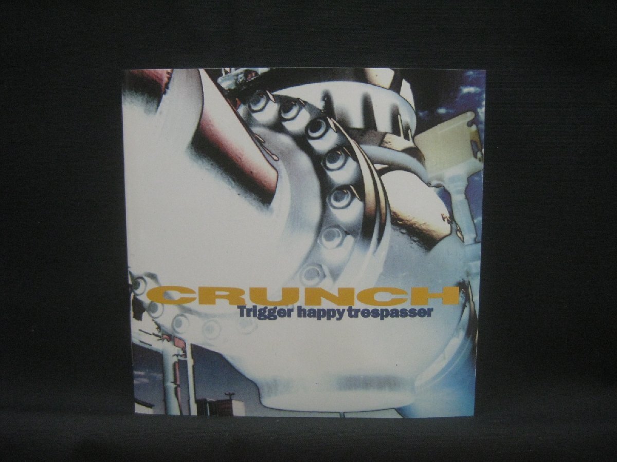 クランチ / Crunch / Trigger Happy Trespasser ◆CD6686NO PYP◆CD_画像1