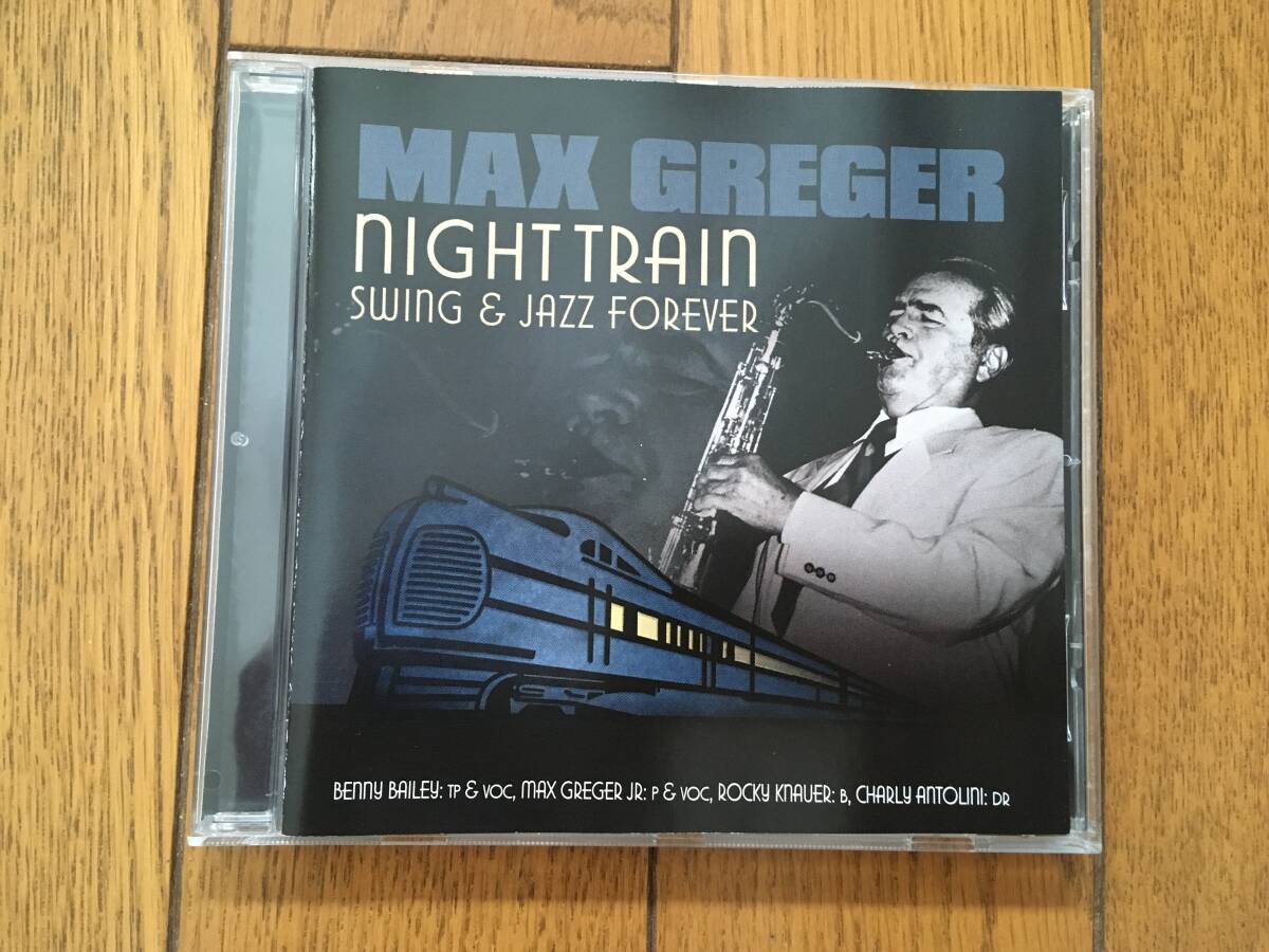 ★マックス・グレガー&ベニー・ベイリー＋M G JR.・トリオ MAX GREGER&BENNY BAILEY＋M G JR. TRIO ※「スターダスト」も収録