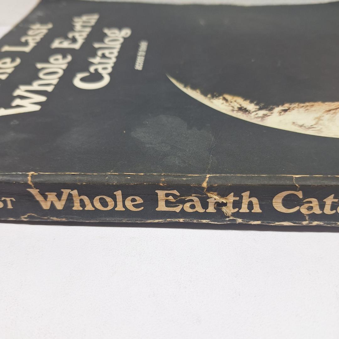 The Last Whole Earth Catalog ザ ラストホールアースカタログ The Last Whole Earth Catalog ザ ラストホールアースカタログ